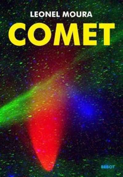 Leonel Moura · Comet (Paperback Bog) (2019)
