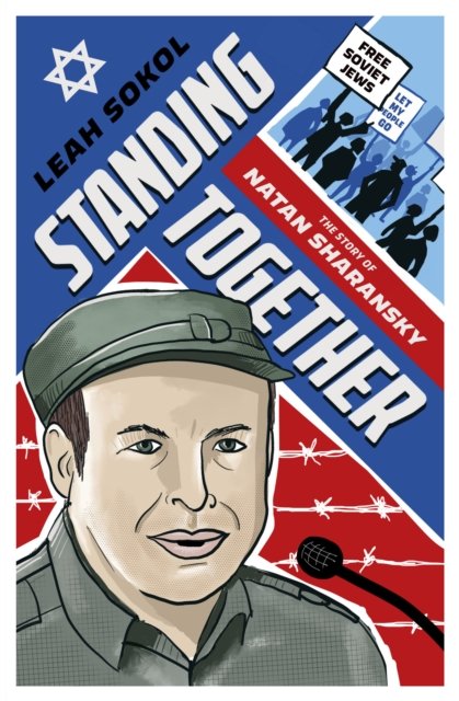 Cover for Leah Sokol · Standing Together: The Story of Natan Sharansky (Paperback Book) (2024)
