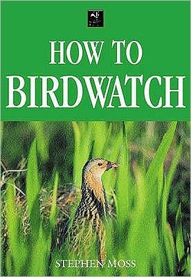 Cover for How to Birdwatch (Book)