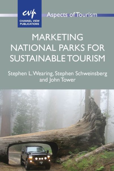 Cover for Stephen L. Wearing · Marketing National Parks for Sustainable Tourism - Aspects of Tourism (Paperback Book) (2016)