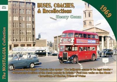 Cover for Henry Conn · Buses Coaches &amp; Recollections 1969 - Recollections (Pocketbok) (2010)