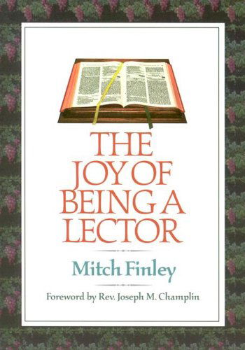 Cover for Mitch Finley · The Joy of Being a Lector (Paperback Book) (2000)