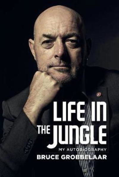 Cover for Bruce Grobbelaar · Life in a Jungle (Hardcover bog) (2018)