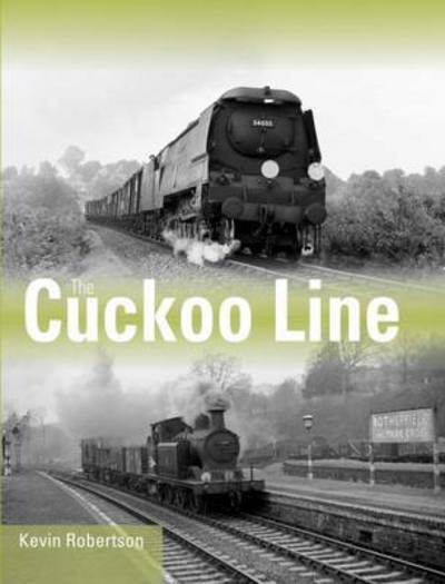 Cover for Robertson, Kevin (Author) · The Cuckoo Line (Paperback Book) (2016)