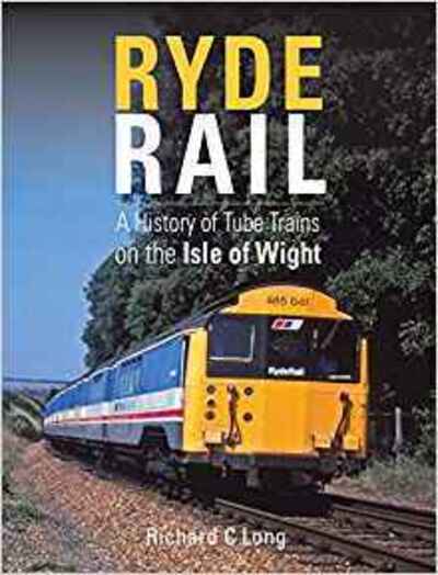 Cover for Richard C. Long · Ryde Rail (Hardcover Book) (2019)