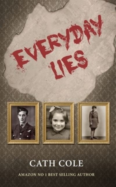 Cover for Cath Cole · Everyday Lies (Pocketbok) (2021)