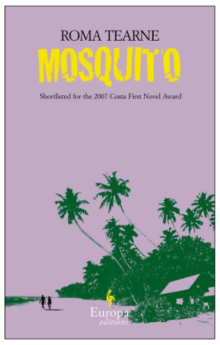 Mosquito - Roma Tearne - Books - Europa Editions - 9781933372570 - July 29, 2008