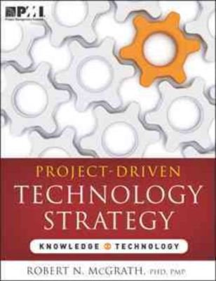 Cover for Project Management Institute · Project-driven technology strategy (Pocketbok) [Original edition] (2012)