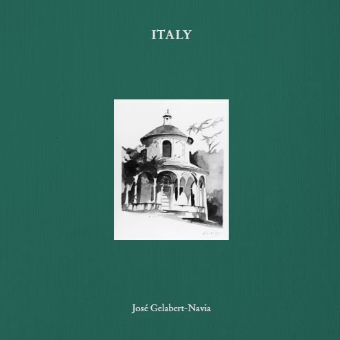 Cover for Joso Gelabert-navia · Italy: Jos Gelabert-Navia - Masterpiece Series (Hardcover Book) (2022)