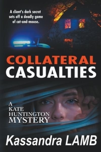 Cover for Kassandra Lamb · Collateral Casualties (Book) (2024)
