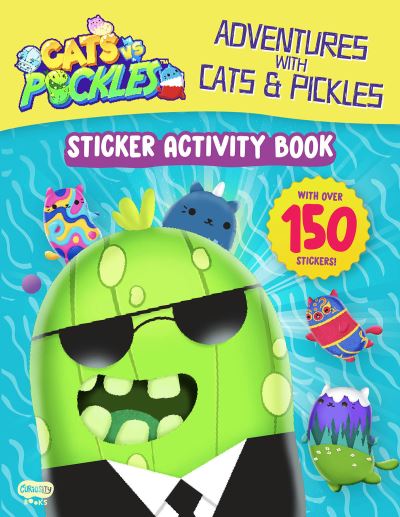 Cover for Curiosity Books · Adventures with Cats &amp; Pickles: Sticker Activity Book (Paperback Book) (2023)