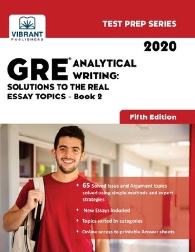 Cover for Vibrant Publishers · GRE Analytical Writing: Solutions to the Real Essay Topics - Book 2 (Fifth Edition) - Test Prep (Paperback Book) [5th edition] (2019)