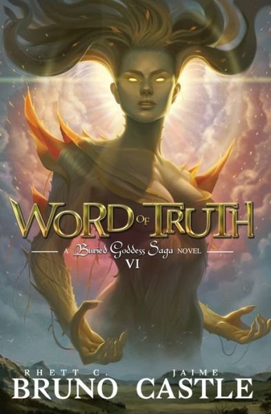 Cover for Rhett C Bruno · Word of Truth: Buried Goddess Saga Book (Paperback Book) (2020)