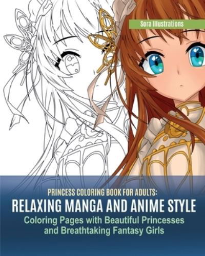 Sora Illustrations · Princess Coloring Book for Adults (Paperback