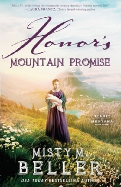 Cover for Misty M. Beller · Honor's Mountain Promise (Book) (2023)