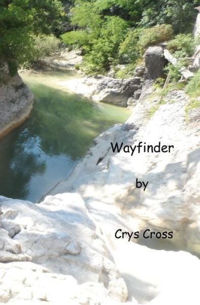 Cover for Crys Cross · Wayfinder (Pocketbok) (2018)