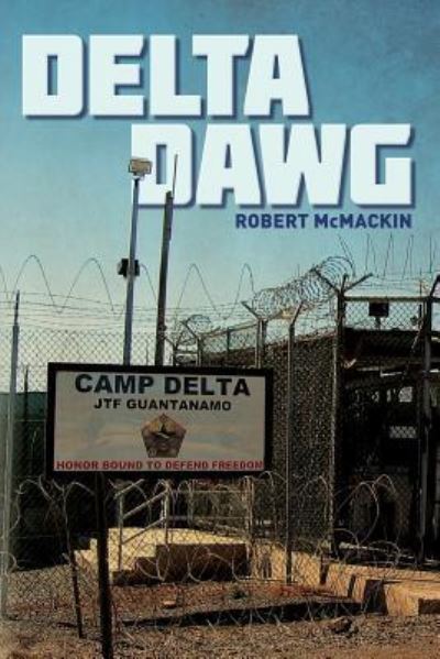 Cover for Robert McMackin · Delta Dawg (Paperback Book) (2018)