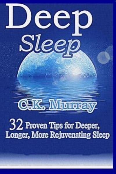 Cover for C K Murray · Deep Sleep (Taschenbuch) (2018)