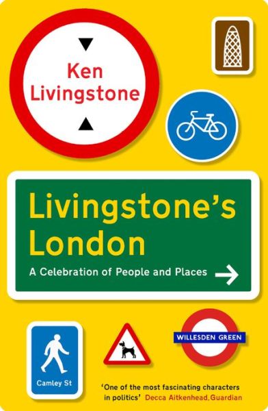 Cover for Ken Livingstone · Livingstone's London - Cities Series (Paperback Book) (2019)