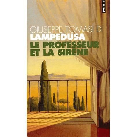 Cover for Giuseppe Tomasi di Lampedusa · Le Professeur et la Sirne (Pocketbok) (2002)