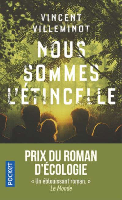 Cover for Vincent Villeminot · Nous sommes l'etincelle (Paperback Book) (2021)