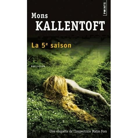 Cover for Mons Kallentoft · 5e Saison (Paperback Book) (2014)