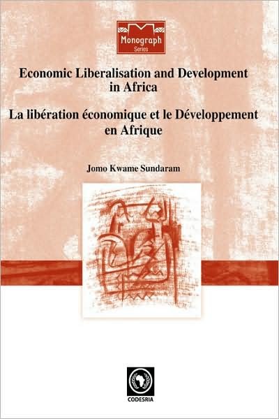 Cover for Jomo Kwame Sundaram · Economic Liberalisation and Development in Africa (Paperback Book) (2008)