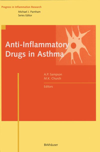 Cover for Sampson · Anti-Inflammatory Drugs in Asthma - Progress in Inflammation Research (Paperback Book) [Softcover reprint of the original 1st ed. 1999 edition] (2012)