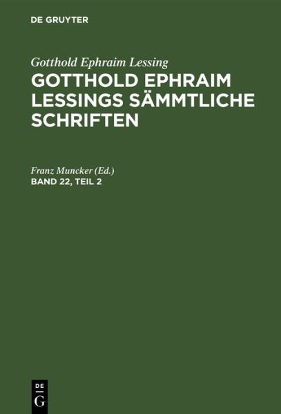 Cover for Gotthold Ephraim Lessing · Gotthold Ephraim Lessings Smmtliche Schriften (Hardcover Book) (1919)