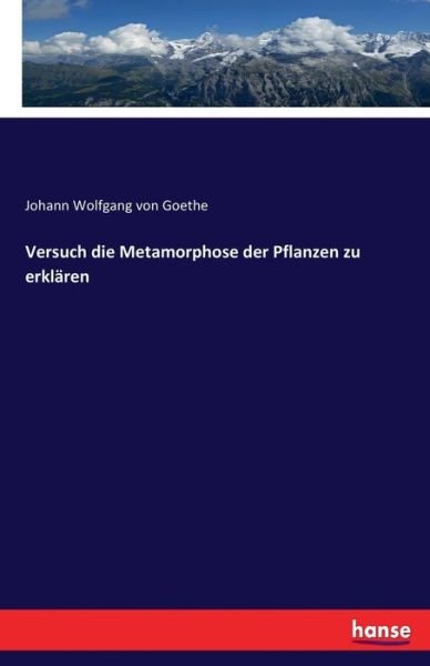 Cover for Goethe · Versuch die Metamorphose der Pfl (Bog) (2019)