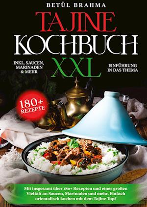 Cover for Betül Brahma · Tajine Kochbuch XXL (Book) (2023)