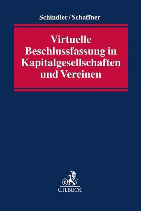 Cover for Schindler · Virtuelle Beschlussfassung in (Buch)