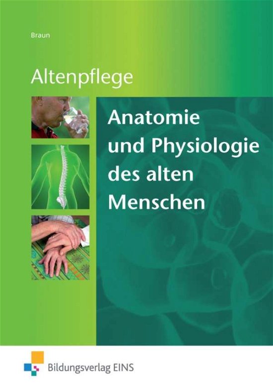 Cover for Braun · Anatomie und Physiologie des alte (Book)