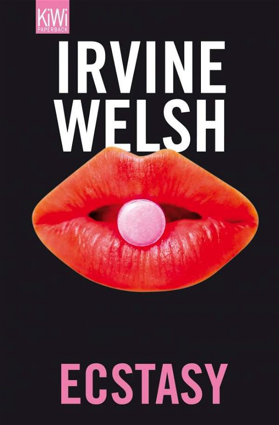 Cover for Irvine Welsh · KiWi TB.1225 Welsh.Ecstasy (Bok)