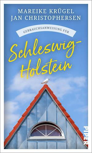 Cover for Mareike Krügel · Gebrauchsanweisung für Schleswig-Holstein (Book) (2022)
