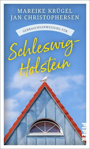 Cover for Mareike Krügel · Gebrauchsanweisung für Schleswig-Holstein (Buch) (2022)