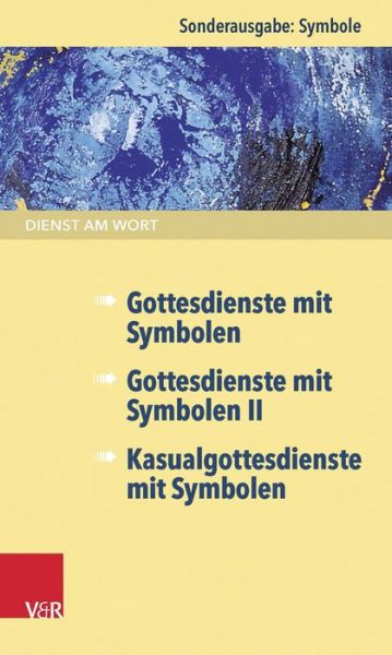 Cover for Stephan Goldschmidt · Dienst Am Wort Sonderausgabe Symbole (Paperback Book) (2014)