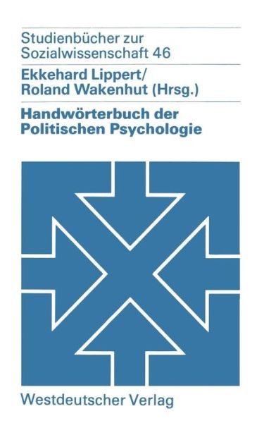 Cover for Ekkehard Lippert · Handwoerterbuch Der Politischen Psychologie - Studienbucher Zur Sozialwissenschaft (Pocketbok) [1983 edition] (1983)