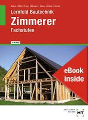 Ebook Inside: Buch Und Ebook Zimmerer - Balder Batran - Książki - Handwerk + Technik GmbH - 9783582101570 - 14 września 2021