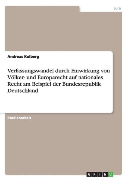 Cover for Kolberg · Verfassungswandel durch Einwirk (Book) [German edition] (2007)