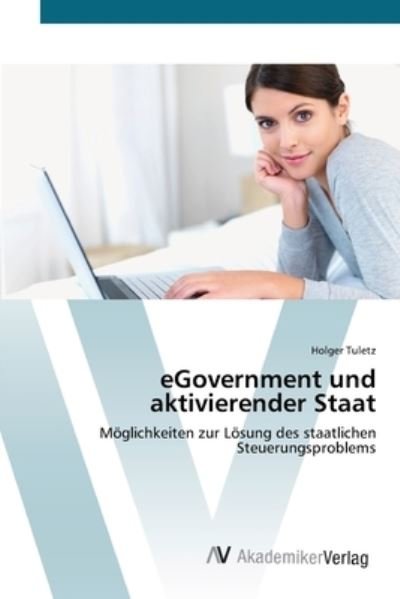 Cover for Tuletz · Egovernment Und Aktivierender St (Book) (2012)