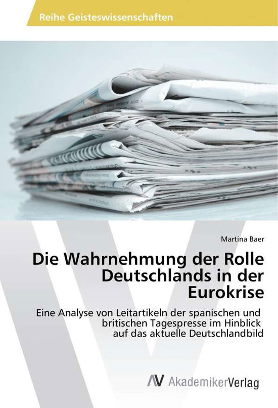 Cover for Baer · Die Wahrnehmung der Rolle Deutschl (Book)