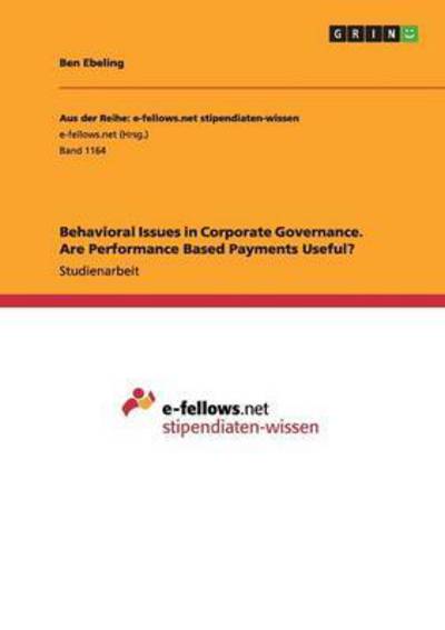 Behavioral Issues in Corporate - Ebeling - Boeken - Grin Verlag Gmbh - 9783656930570 - 27 maart 2015