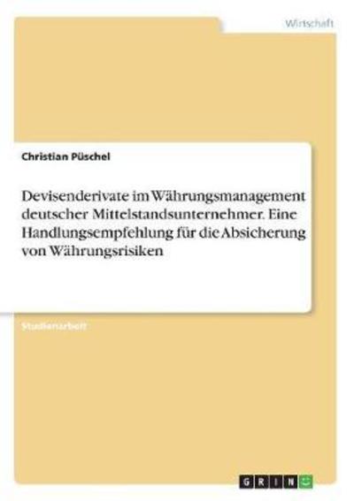 Cover for Püschel · Devisenderivate im Währungsmana (Book)