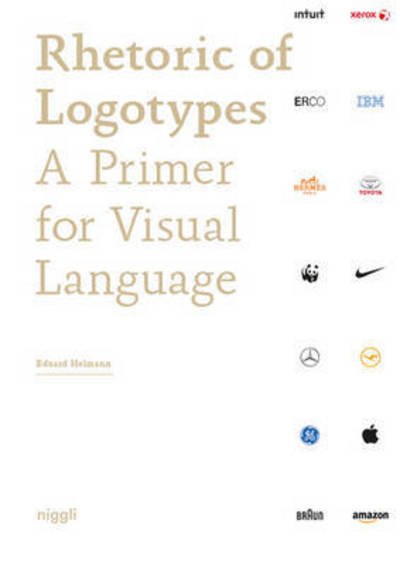 Cover for Eduard Helmann · Rhetoric of Logos: A Primer for Visual Language (Paperback Book) (2016)