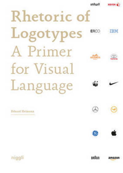 Cover for Eduard Helmann · Rhetoric of Logos: A Primer for Visual Language (Pocketbok) (2016)