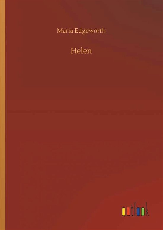 Cover for Maria Edgeworth · Helen (Hardcover Book) (2018)