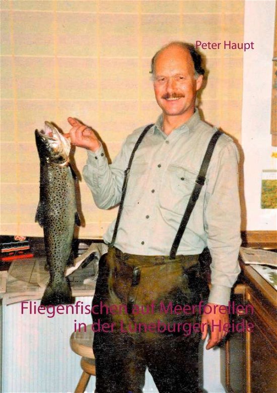 Cover for Haupt · Fliegenfischen auf Meerforellen i (Book)