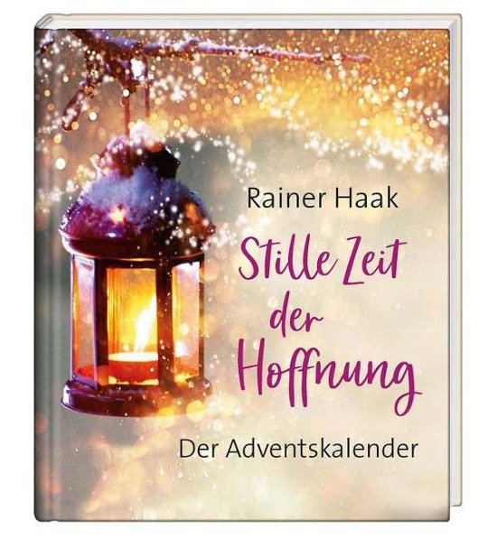Cover for Haak · Stille Zeit der Hoffnung (Bog)
