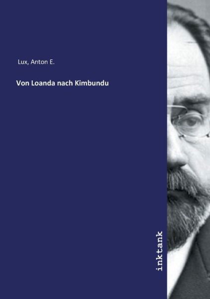 Cover for Lux · Von Loanda nach Kimbundu (Buch)